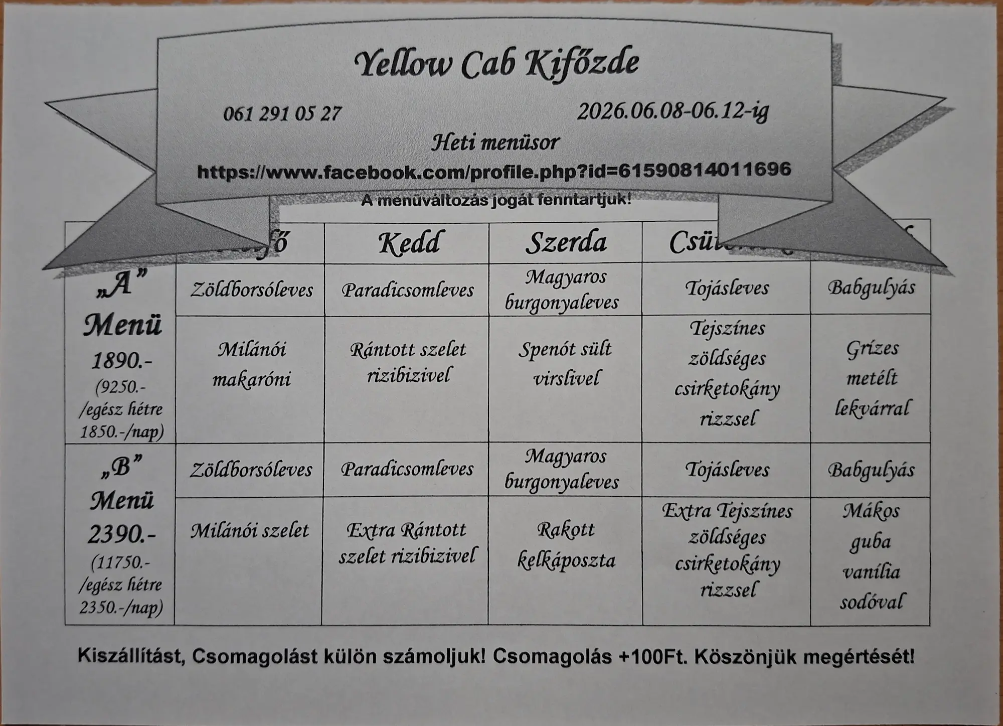 Heti menü fogások a Yellow Cab Kifőzdében