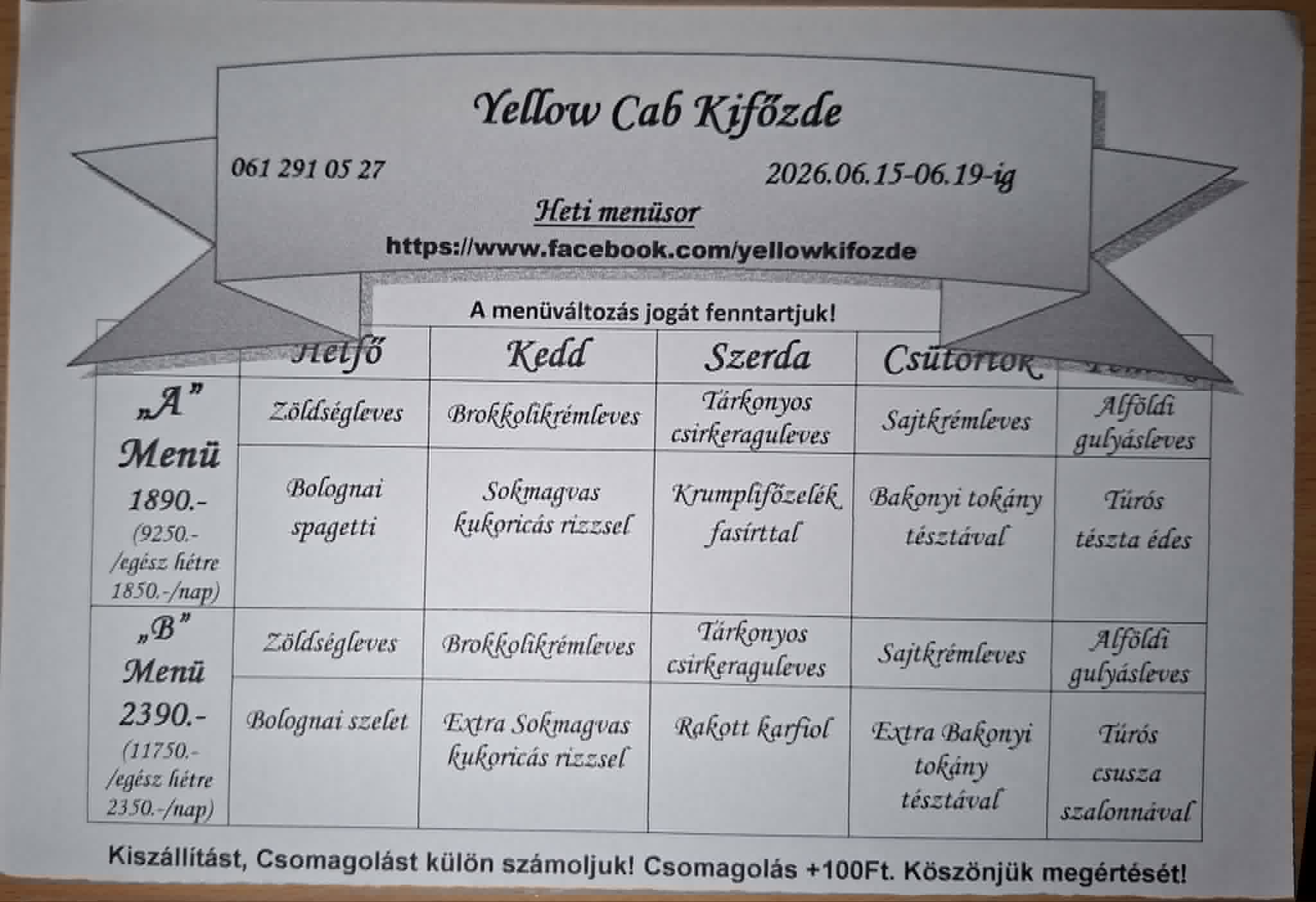 Heti menü fogások a Yellow Cab Kifőzdében