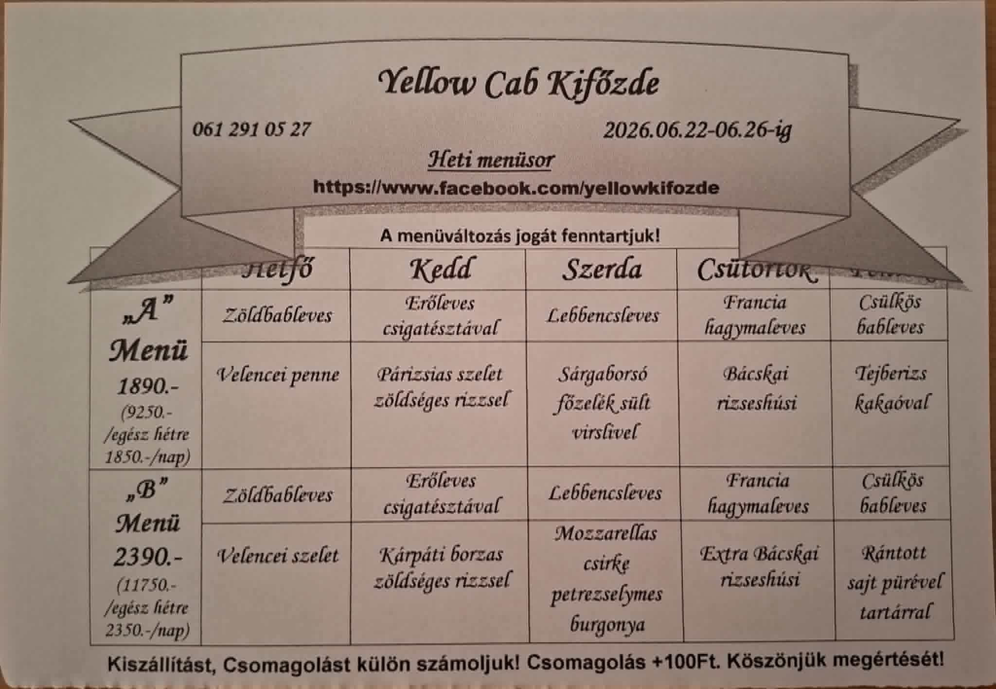 Heti menü fogások a Yellow Cab Kifőzdében