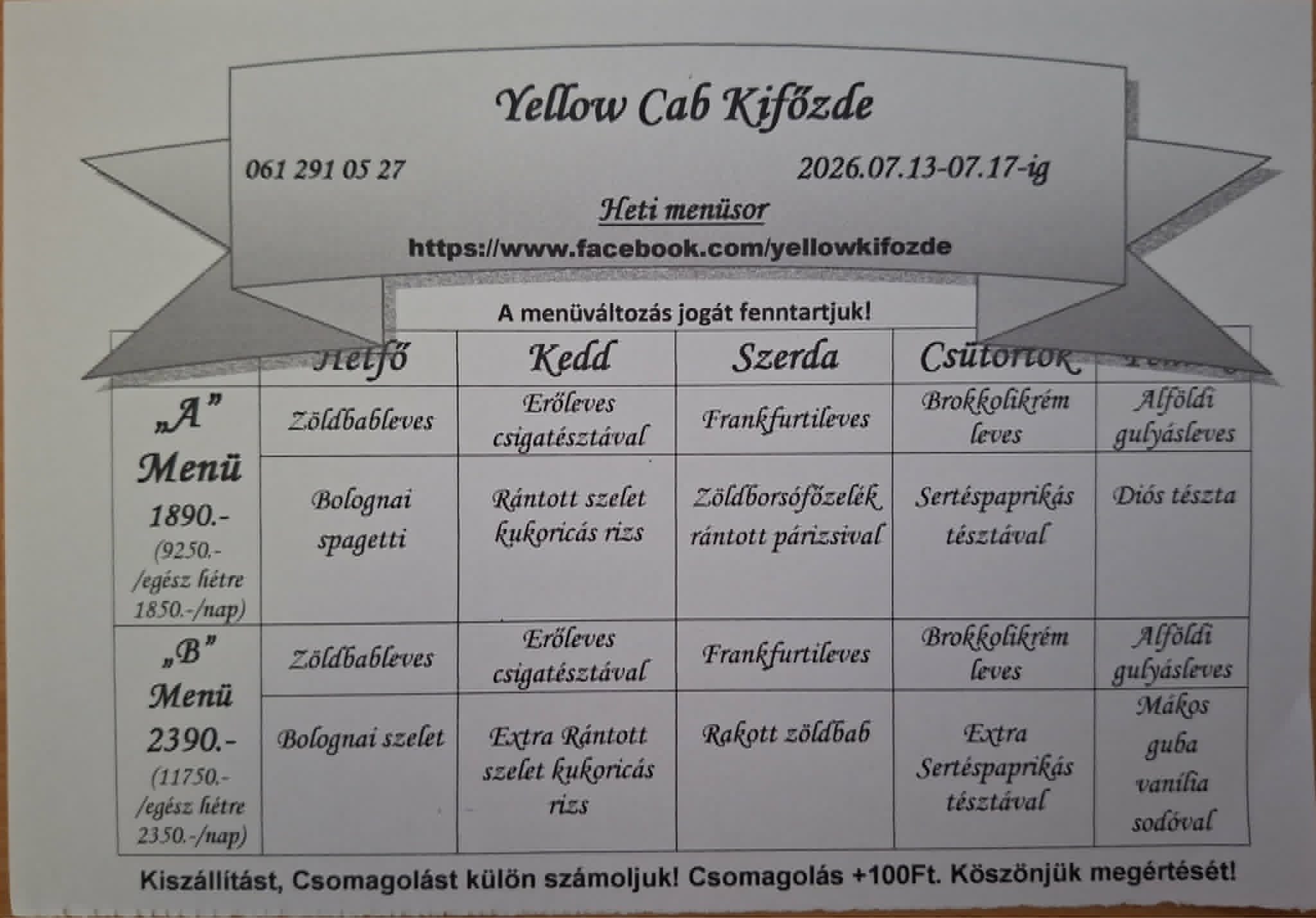 Heti menü fogások a Yellow Cab Kifőzdében