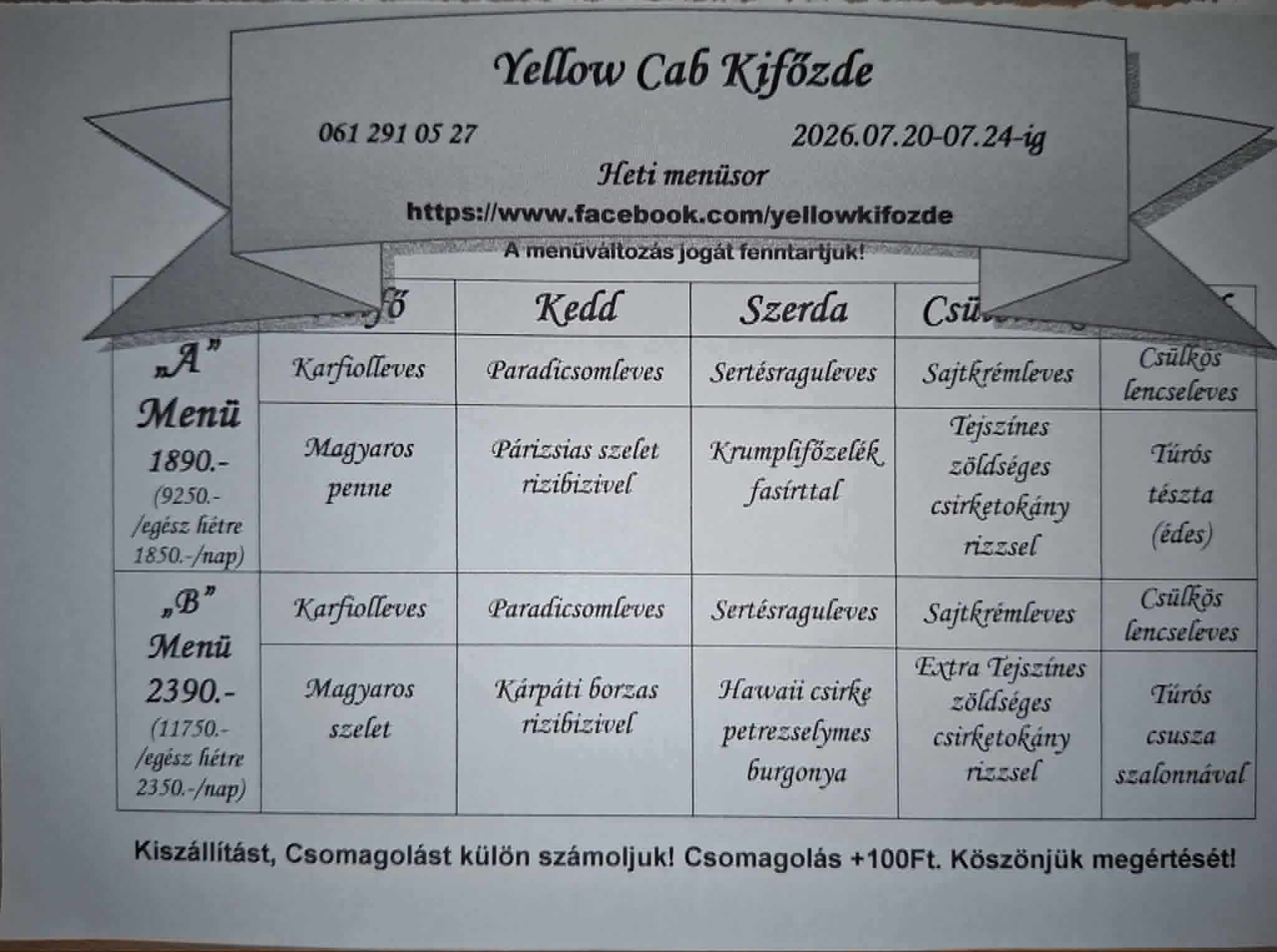 Heti menü fogások a Yellow Cab Kifőzdében