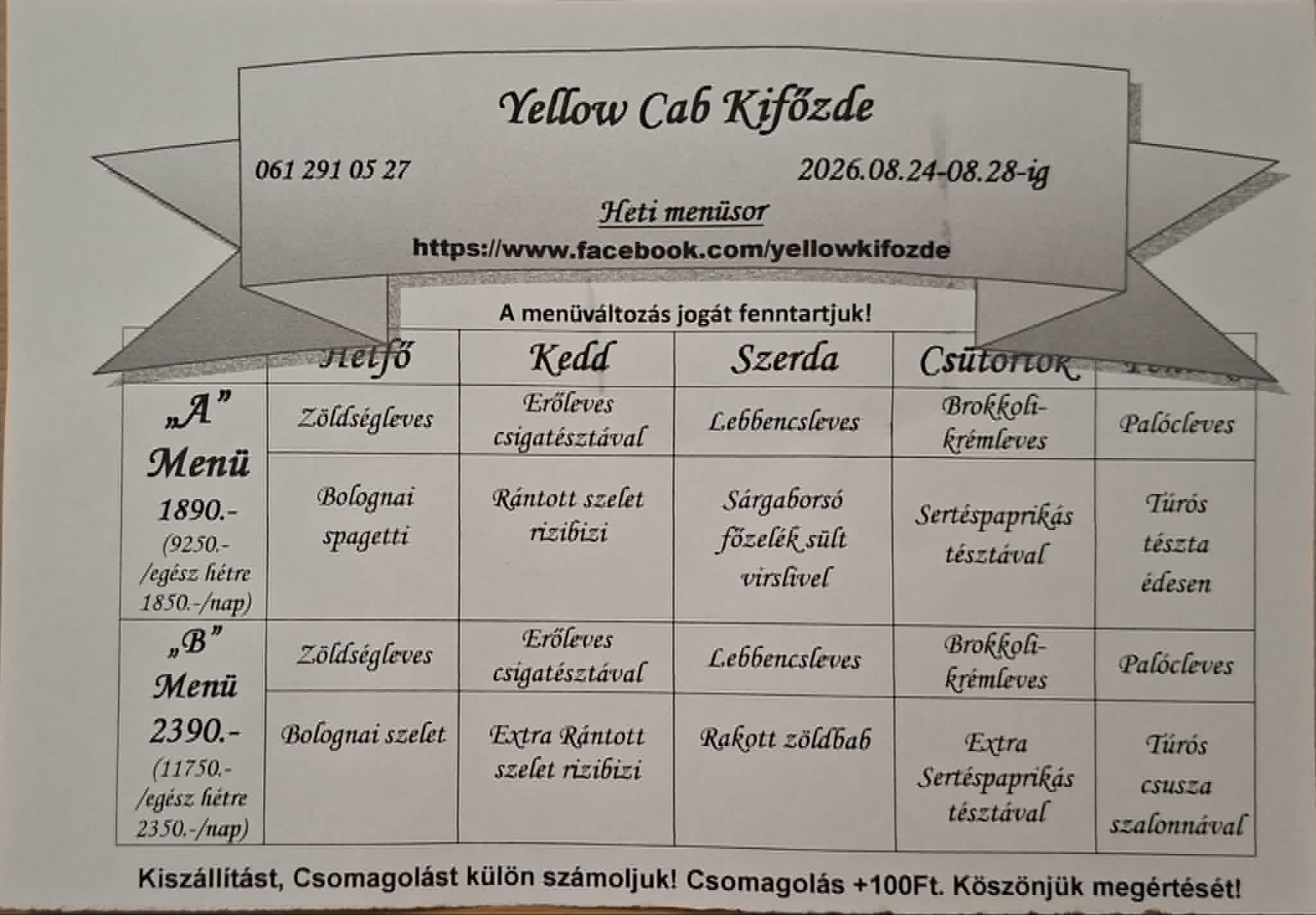 Heti menü fogások a Yellow Cab Kifőzdében