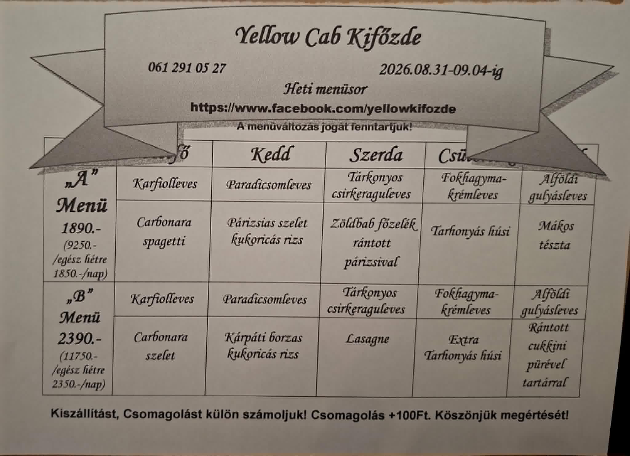 Heti menü fogások a Yellow Cab Kifőzdében
