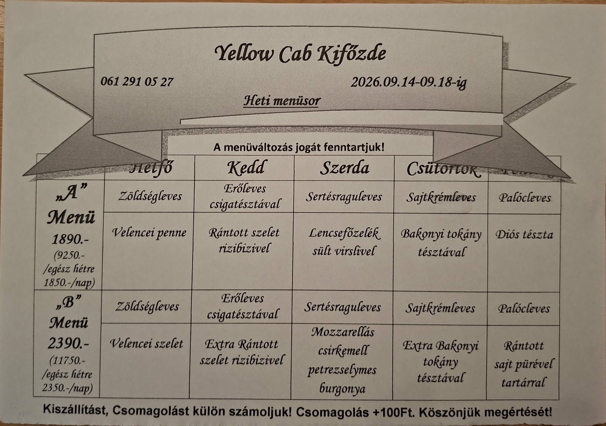 Heti menü fogások a Yellow Cab Kifőzdében