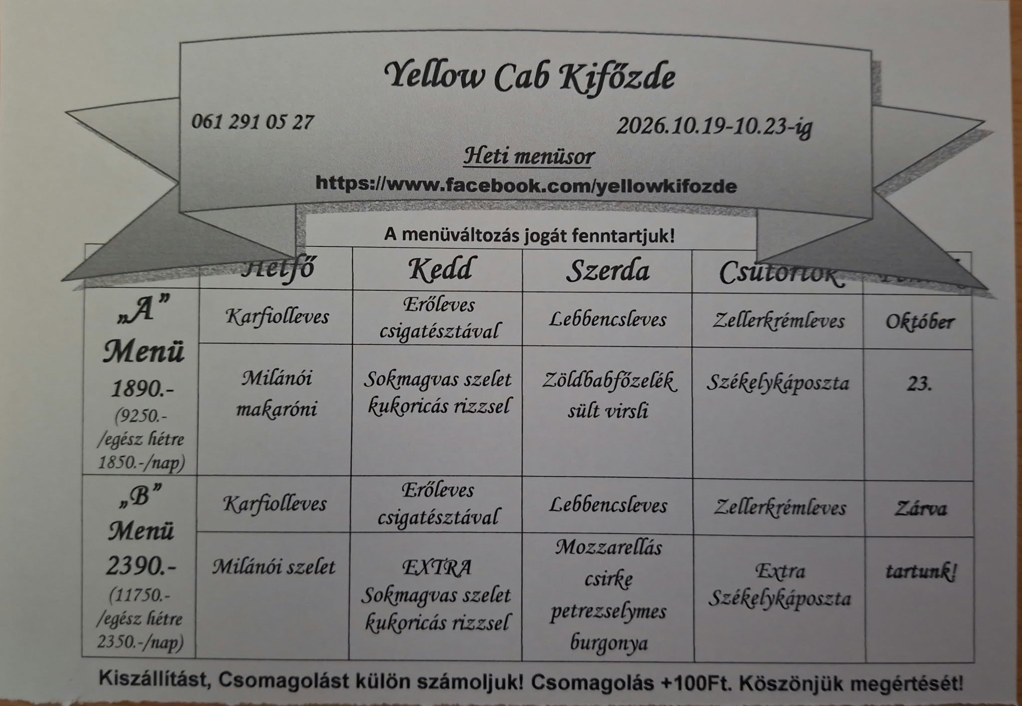 Heti menü fogások a Yellow Cab Kifőzdében