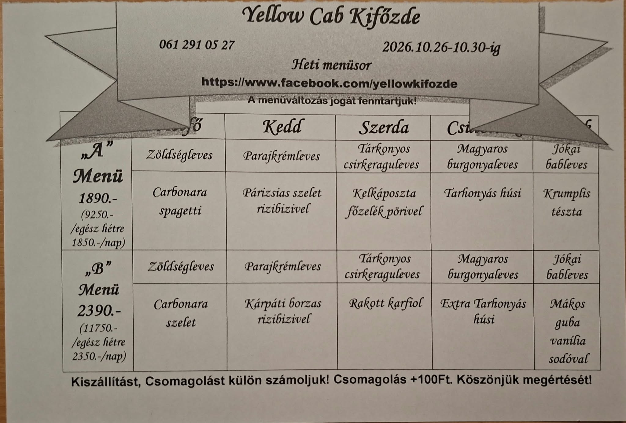 Heti menü fogások a Yellow Cab Kifőzdében